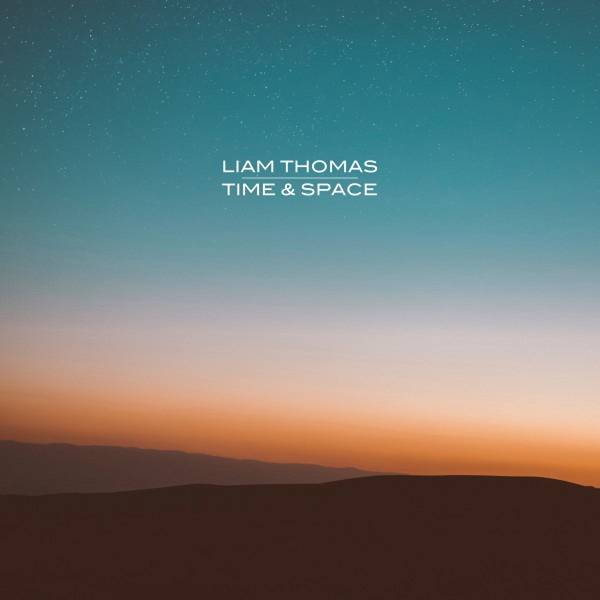 Liam Thomas - Don't Leave Without Me